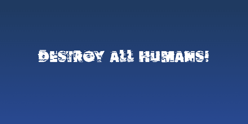 Destroy All Humans! Social Header