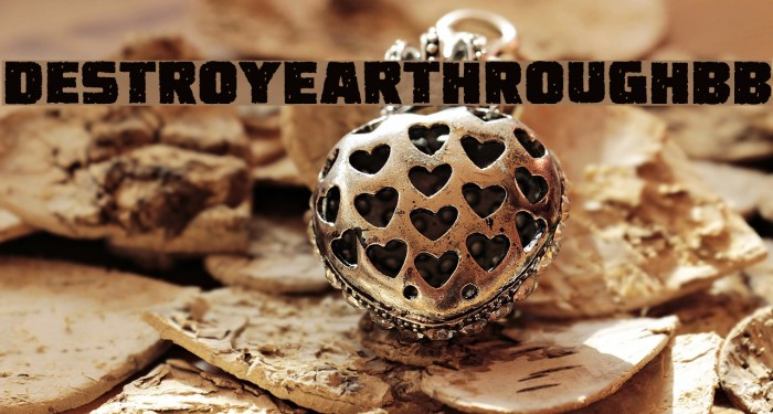 DestroyEarthRoughBB Font examples