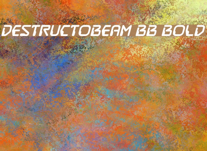 DestructoBeam BB Bold Font examples