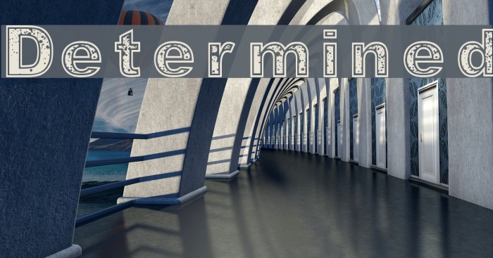 Determined Font examples
