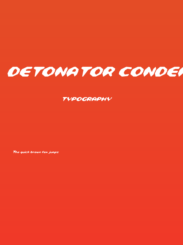Detonator Condensed Italic Poster