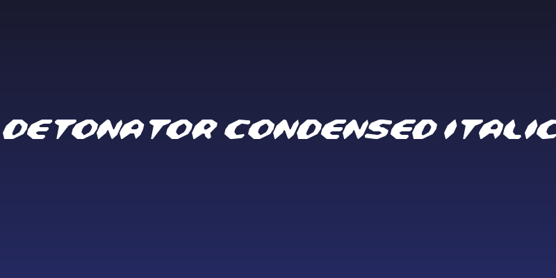 Detonator Condensed Italic Social Header