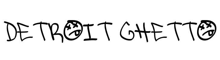 Detroit Ghetto Font