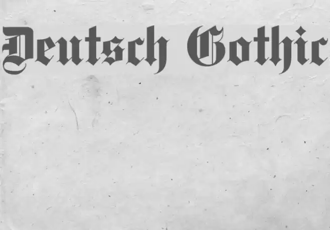 Deutsch Gothic Font examples