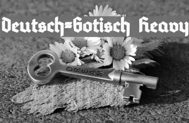 Deutsch-Gotisch Heavy Font examples