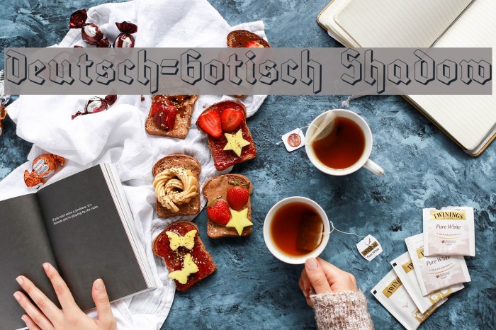 Deutsch-Gotisch Shadow Example 3