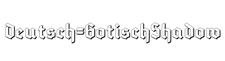Deutsch-GotischShadow  font caratteri gratis