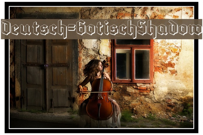 Deutsch-GotischShadow Font examples