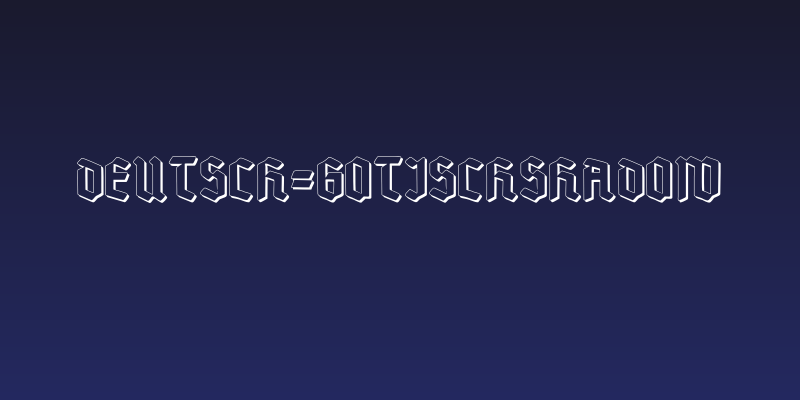 Deutsch-GotischShadow Social Header