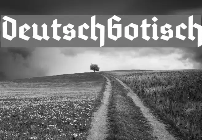 DeutschGotisch Font examples