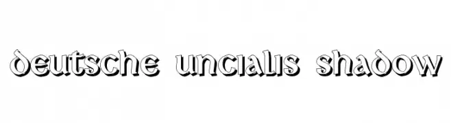 Deutsche Uncialis Shadow  Free Fonts Download
