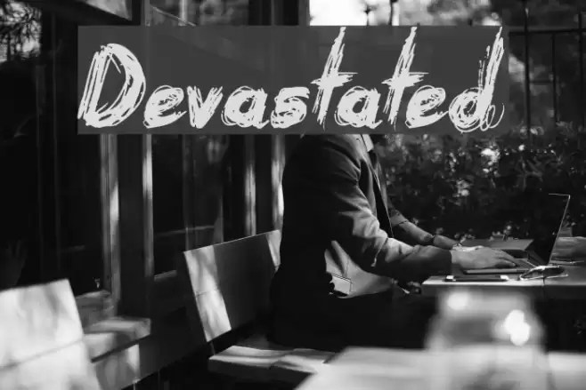 Devastated خط examples