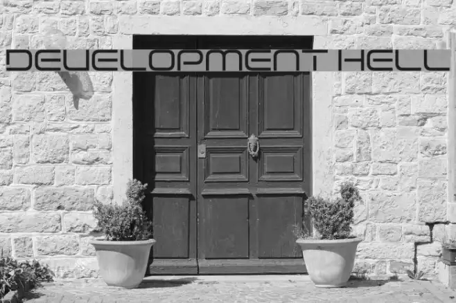 Development Hell Example 2