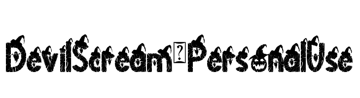 Devil Scream - Personal Use  フリーフォントのダウンロード