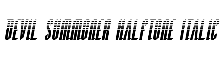 Devil Summoner Halftone Italic  नि: शुल्क फ़ॉन्ट्स डाउनलोड