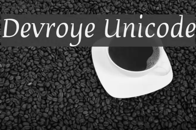 Devroye Unicode Fonte examples