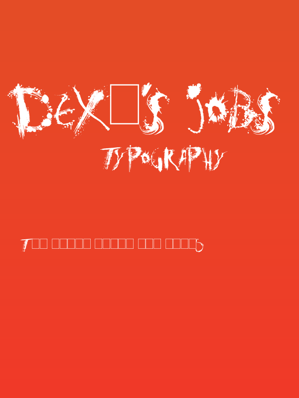 Dex's Jobs Poster