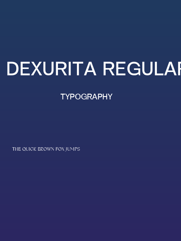 Dexurita Regular Poster