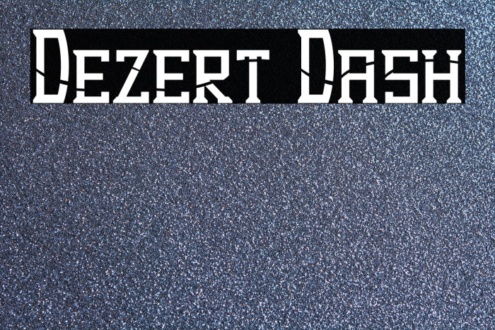 Dezert Dash फ़ॉन्ट examples