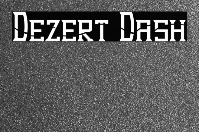 Dezert Dash Font examples