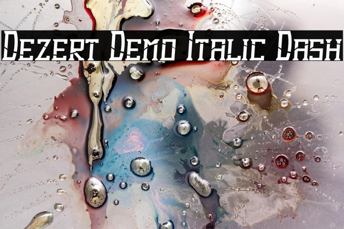 Dezert Demo Italic Dash Example 1