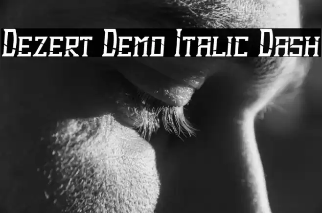 Dezert Demo Italic Dash Font examples