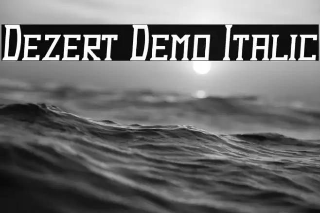 Dezert Demo Italic Font examples