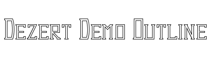 Dezert Demo Outline  Frei Schriftart Herunterladen