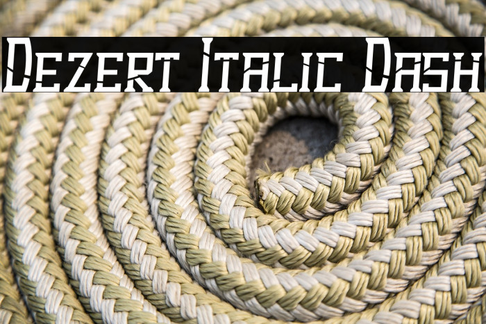Dezert Italic Dash Font examples