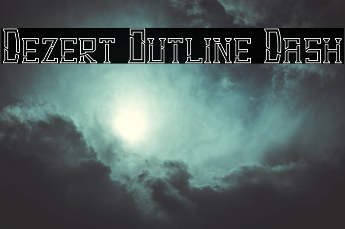 Dezert Outline Dash फ़ॉन्ट examples