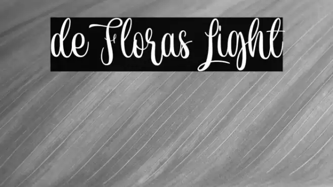 de Floras Light Font examples