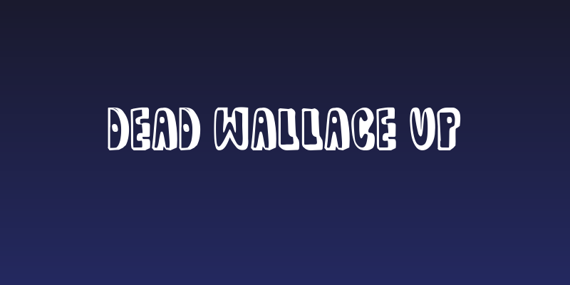 dead wallace UP Social Header