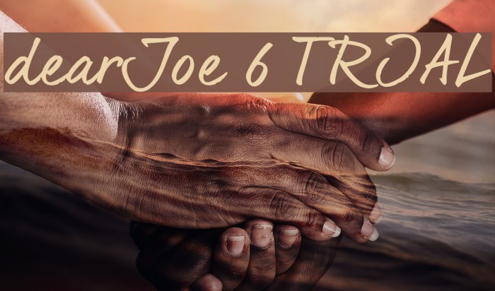 dearJoe 6 TRIAL Font examples