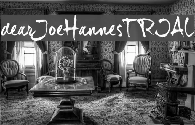 dear_JoeHannes_TRIAL Font examples