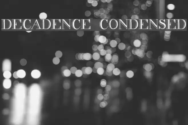 decadence condensed フォント examples
