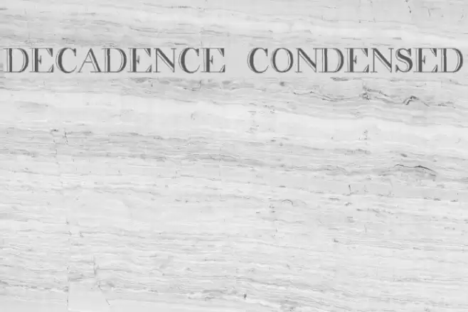 decadence condensed フォント examples