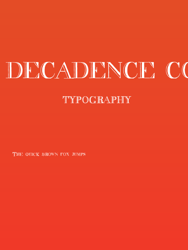 decadence condensed Poster
