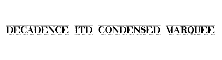 decadence itd condensed marquee  les polices de caractères gratuit tlcharger