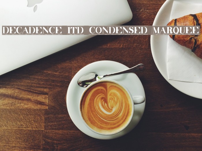 decadence itd condensed marquee Font examples