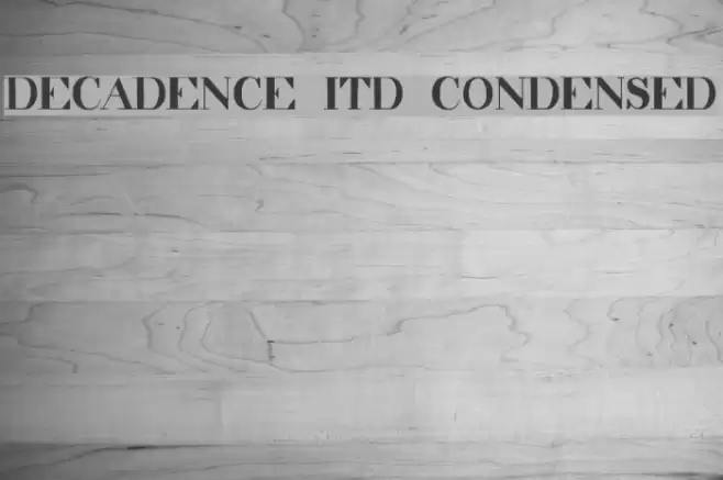 decadence itd condensed Font examples