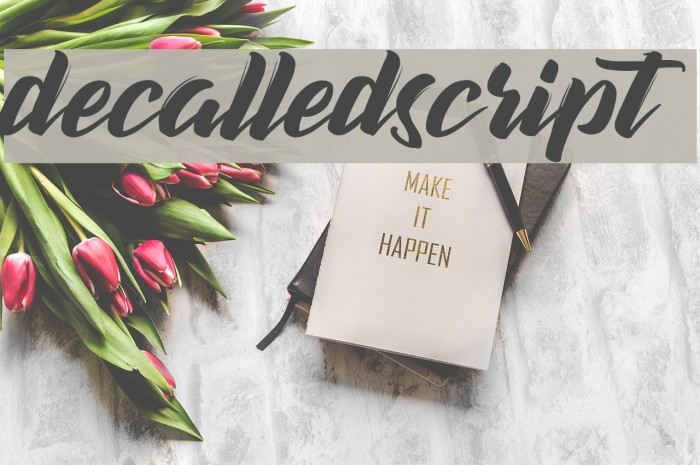 decalledscript Font examples