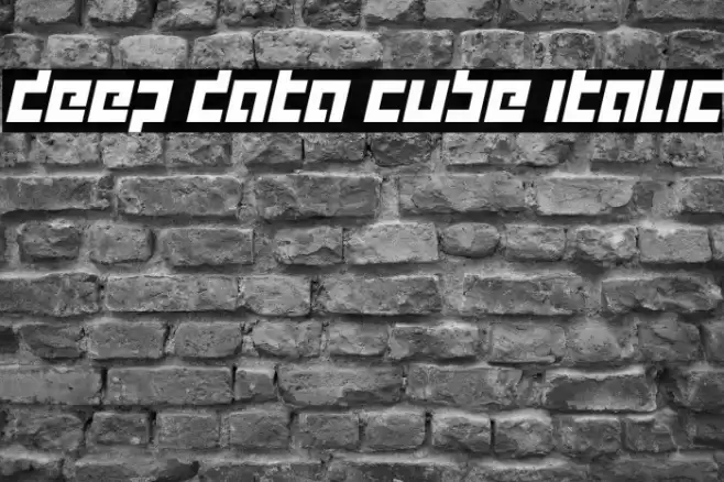 deep data cube italic फ़ॉन्ट examples