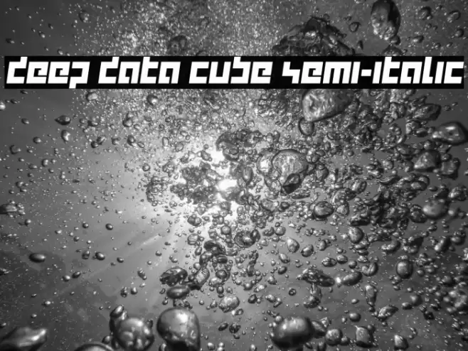 deep data cube semi-italic Caratteri examples