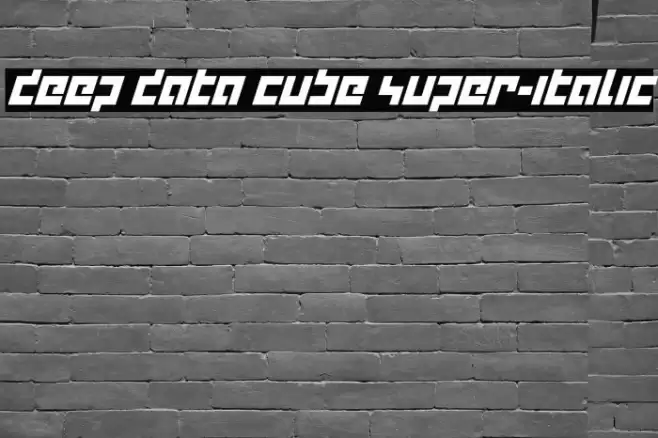 deep data cube super-italic Font examples