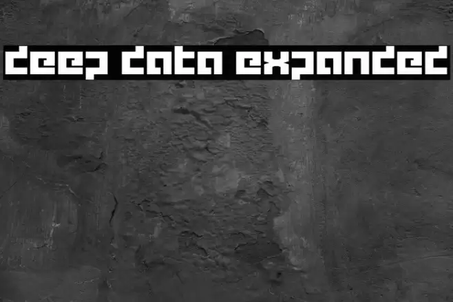 deep data expanded Font examples