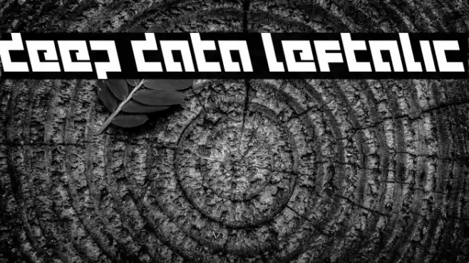 deep data leftalic Caratteri examples