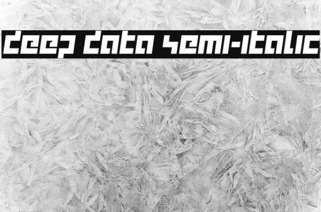 deep data semi-italic Fonte examples