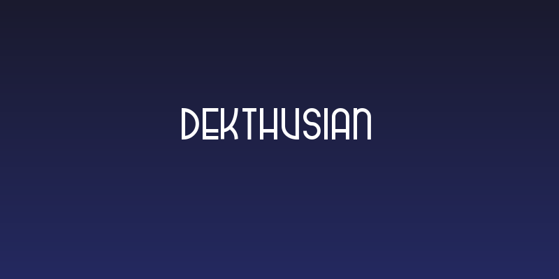 dekthusian Social Header