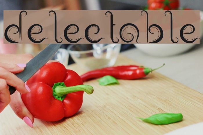 delectable Font examples