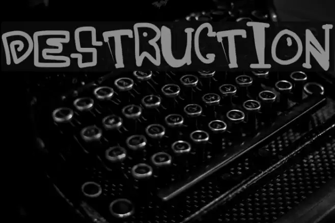 destruction Font examples